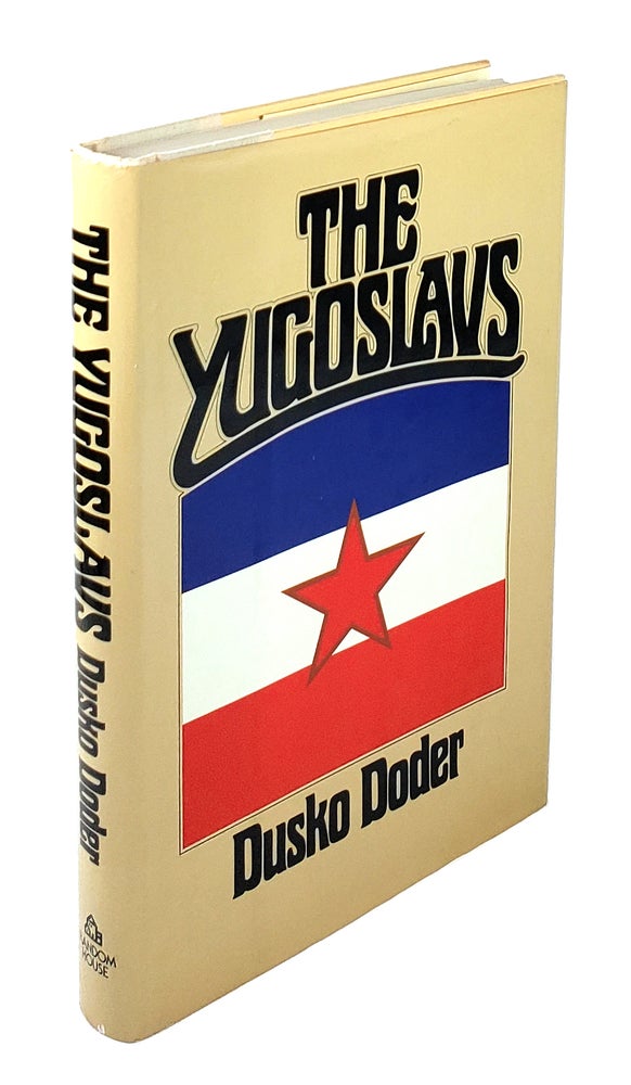 Item #000401 The Yugoslavs. Dusko Doder.