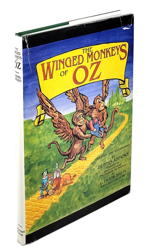 Item #001732 The Winged Monkeys of Oz. Dennis Anfuso.