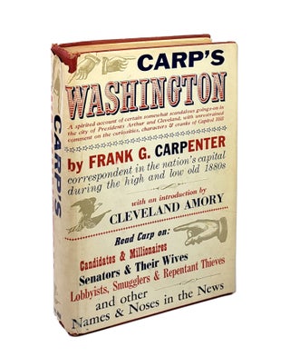 Item #002318 Carp's Washington. Frank G. Carpenter, Frances Carpenter, Cleveland Amory, ed., intro