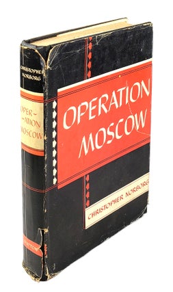 Item #002901 Operation Moscow. Christopher Norborg