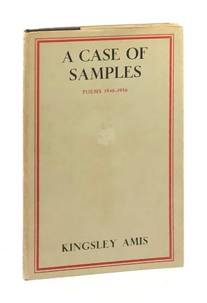 Item #003676 A Case of Samples: Poems 1946-1956. Kingsley Amis