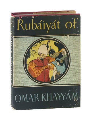 Item #003827 Rubaiyat of Omar Khayyam. Omar Khayyam, Edward Fitzgerald, George F. Maine, Robert...
