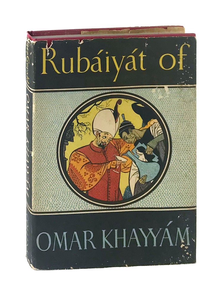 Item #003827 Rubaiyat of Omar Khayyam. Omar Khayyam, Edward Fitzgerald, George F. Maine, Robert Stewart Sherriffs, trans., ed.