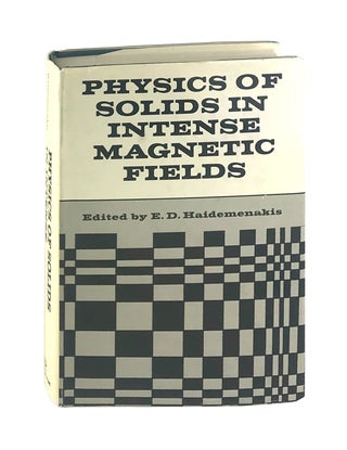 Item #003978 Physics of Solids in Intense Magnetic Fields: Lectures Presented at the First Chania...