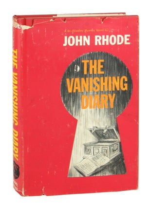 Item #10038 The Vanishing Diary. John Rhode, pseud. of Cecil John Charles Street