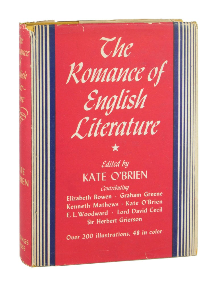 Item #10047 The Romance of English Literature. Kate O'Brien, W J. Turner, Elizabeth Bowen, Graham Greene, Kenneth Mathews, E L. Woodward, Lord David Cecil, Sir Herbert Grierson, intro ed., ed.