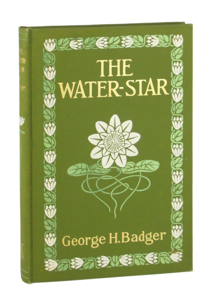 Item #10050 The Water-Star. George H. Badger.