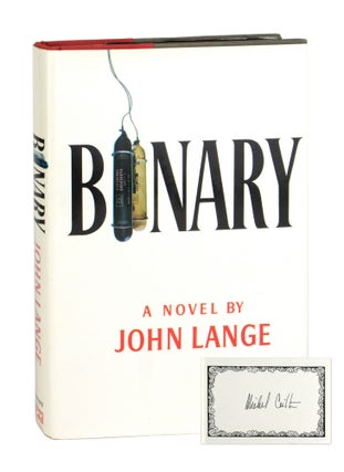 Item #10204 Binary [Signed Bookplate Laid in]. John Lange, pseud. of Michael Crichton