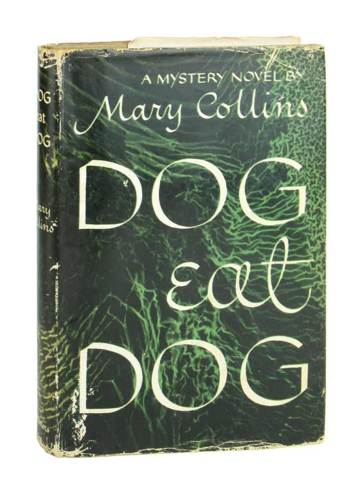 Item #10210 Dog Eat Dog. Mary Collins.