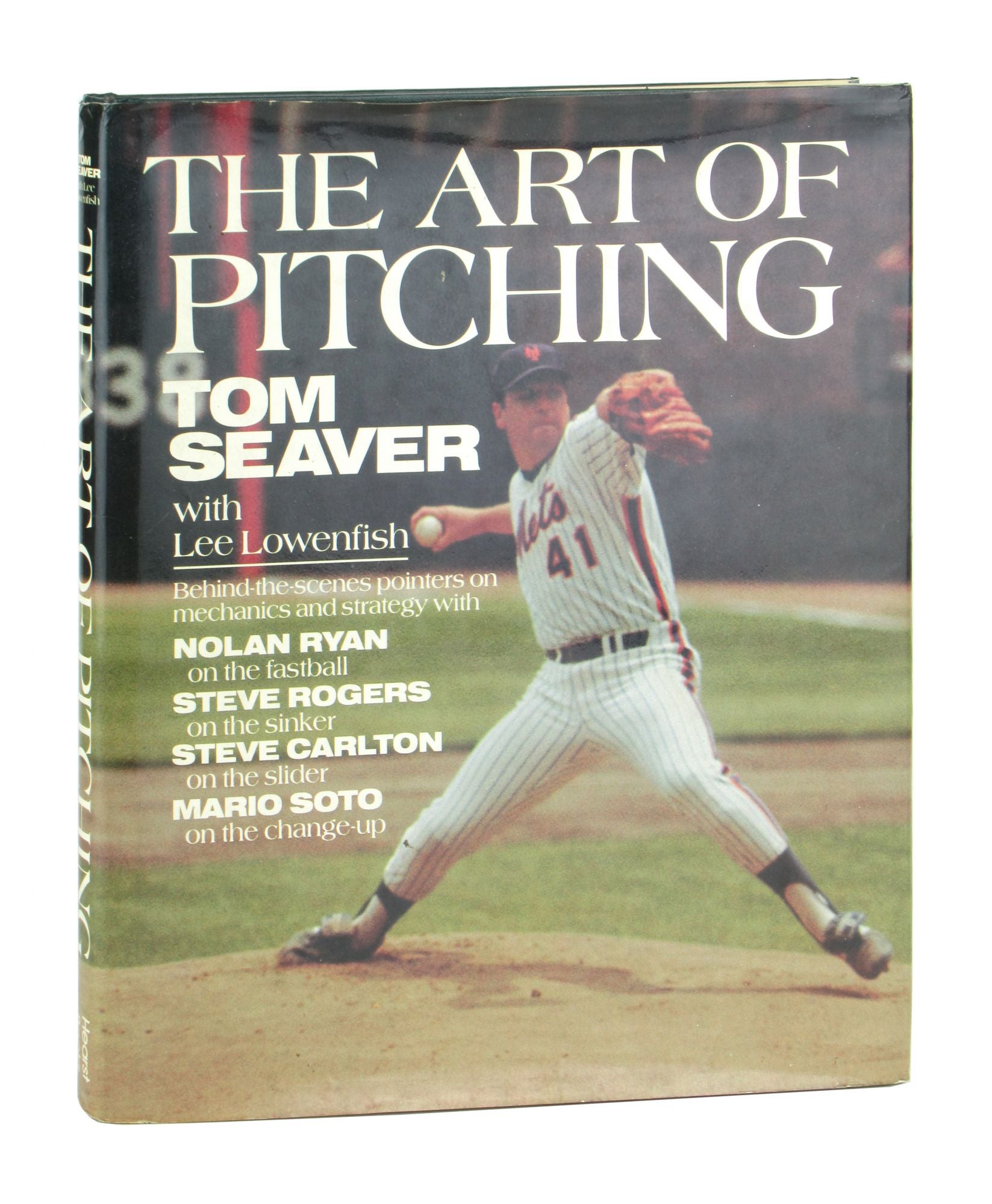 The Art of Pitching  Tom Seaver, Lee Lowenfish