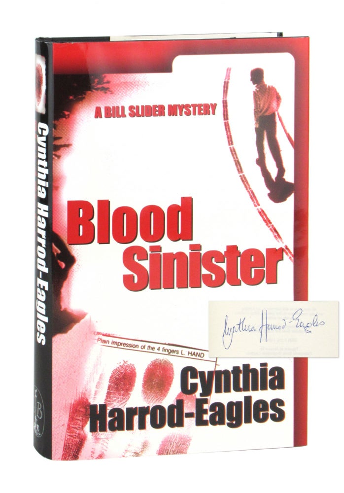Item #10302 Blood Sinister: A Bill Slider Mystery. Cynthia Harrod-Eagles.