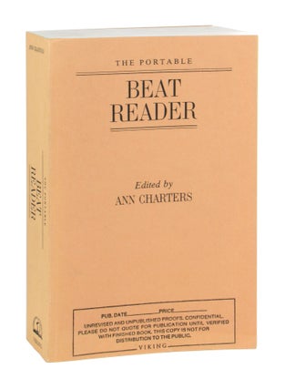 Item #10304 The Portable Beat Reader [Uncorrected Proofs]. Ann Charters, ed