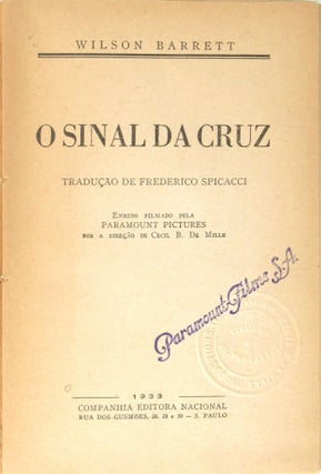 O Sinal da Cruz (The Sign of the Cross) [Brazilian Photoplay Edition; Cecil B. DeMille's Copy]