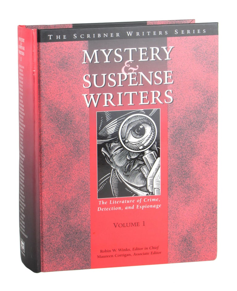Item #10657 Mystery and Suspense Writers: The Literature of Crime, Detection, and Espionage. Volume 1: Margery Allingham to John D. MacDonald. Robin W. Winks, Maureen Corrigan, ed.