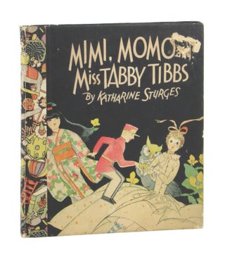Item #10780 Mimi, Momo and Miss Tabby Tibbs; or, Highlife in the Attic. Katharine Sturges