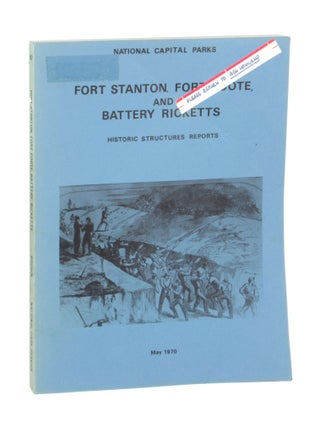 Item #10952 National Capital Parks: Fort Stanton, Fort Foote and Battery Ricketts: Historic...