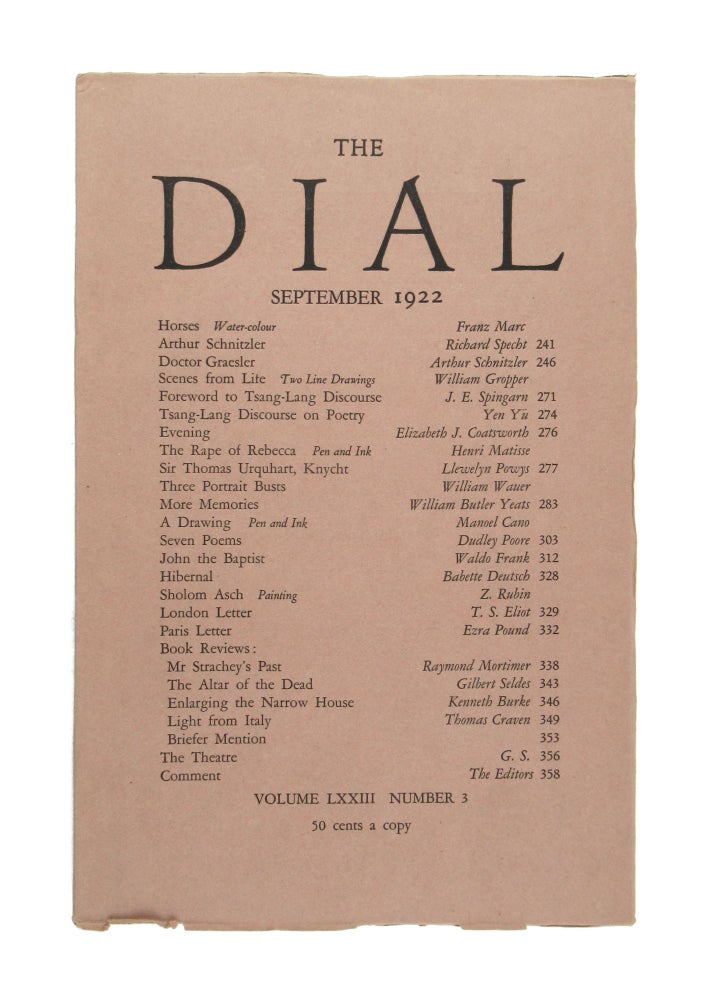 Item #10954 The Dial, September 1922, Volume LXXIII, Number 3 [containing More Memories by Yeats]. William Butler Yeats, Scofield Thayer, Gilbert Seldes, Franz Marc, Henri Matisse, contrib., ed.