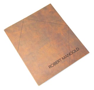 Robert Mangold [Four Gallery Catalogs from the La Jolla Museum of Contemporary Art and PaceWildenstein New York]