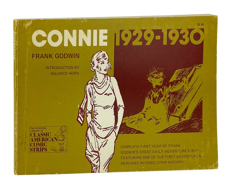 Item #11006 Connie - A Complete Compilation: 1929-1930. Frank Godwin, Maurice Horn, intro.