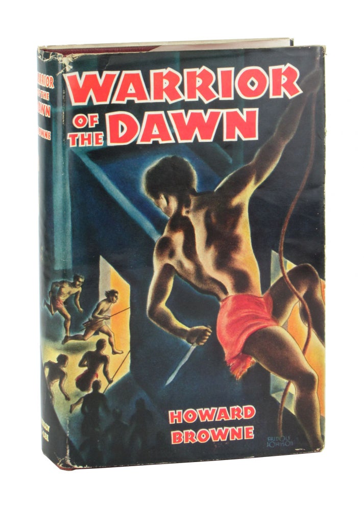 Item #11047 Warrior of the Dawn. Howard Browne.