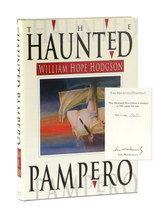 Item #11081 The Haunted "Pampero": Uncollected Fantasies and Mysteries [Limited Edition, Signed...