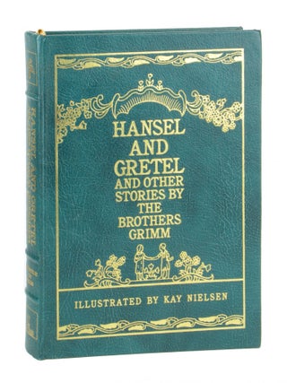 Item #11104 Hansel and Gretel and Other Stories. Brothers Grimm, Kay Nielsen