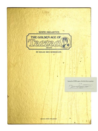 Item #11105 Burne Hogarth's The Golden Age of Tarzan: 1939-1942 [Signed with signed poster laid...