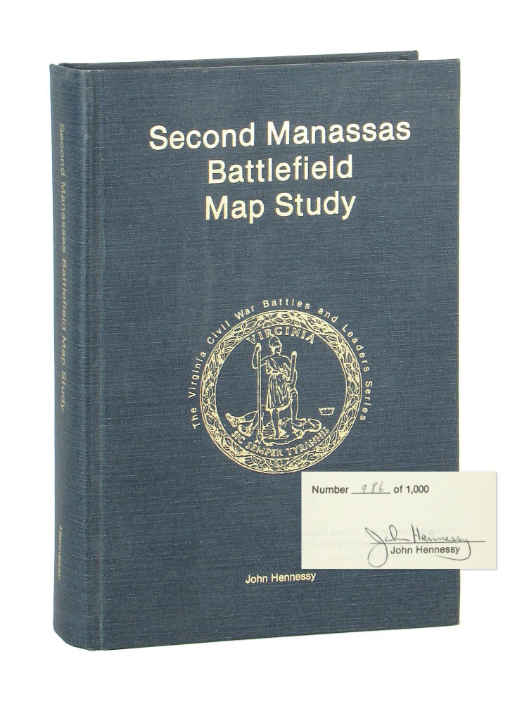 Item #11112 Second Manassas Battlefield Map Study [Limited Edition, Inscribed and Twice Signed]. John Hennessy.