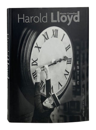 Item #11142 Harold Lloyd, Master Comedian. Jeffrey Vance, Suzanne Lloyd, Kevin Brownlow, intro