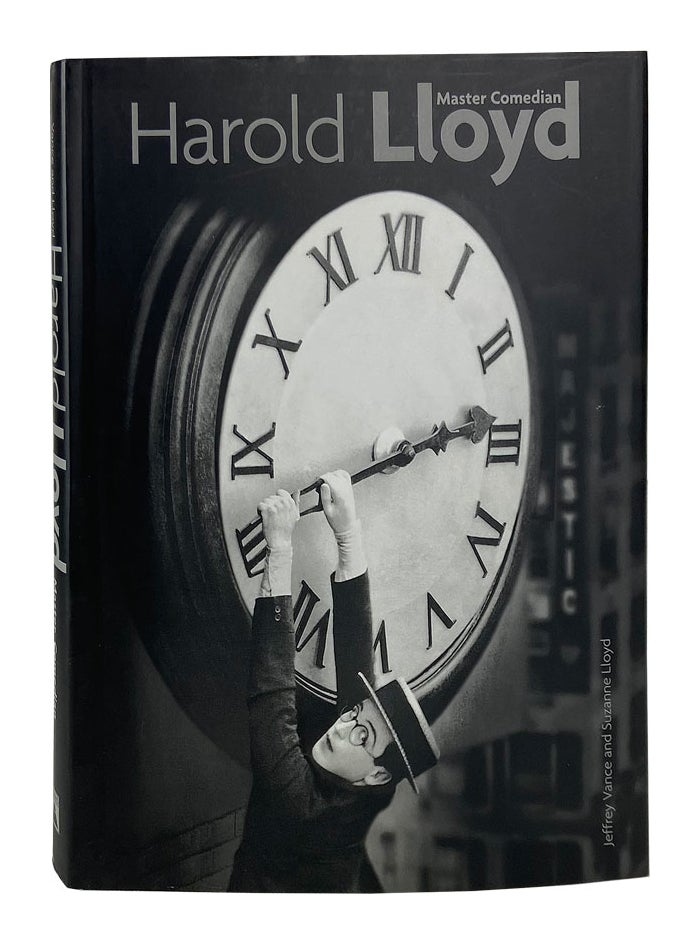 Item #11142 Harold Lloyd, Master Comedian. Jeffrey Vance, Suzanne Lloyd, Kevin Brownlow, intro.