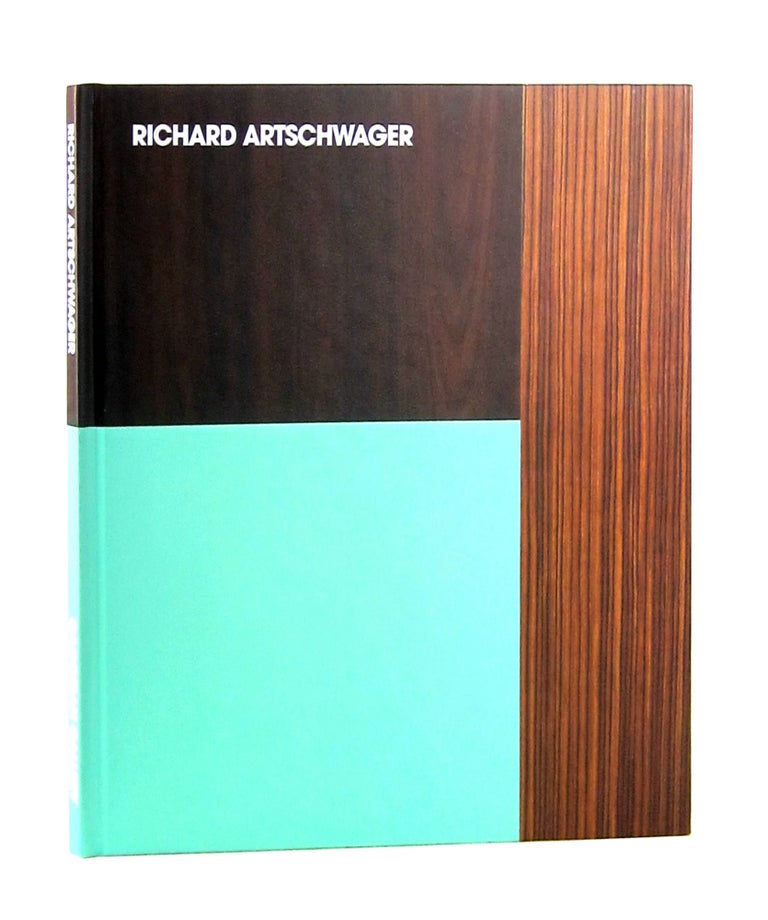 Item #11147 Richard Artschwager. Richard Artschwager, John Yau.