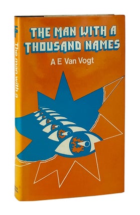 Item #11150 The Man With a Thousand Names. A E. Van Vogt
