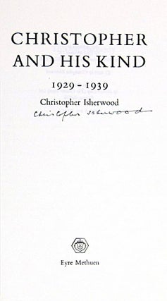 Christopher and His Kind: 1929-1939 [Signed]