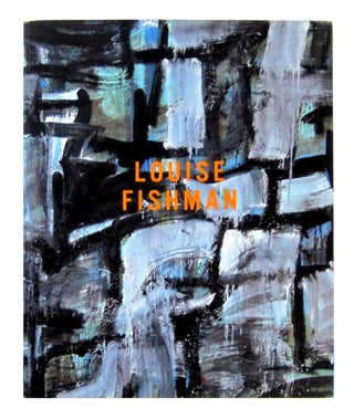 Item #11198 Louise Fishman. Louise Fishman, David Deitcher