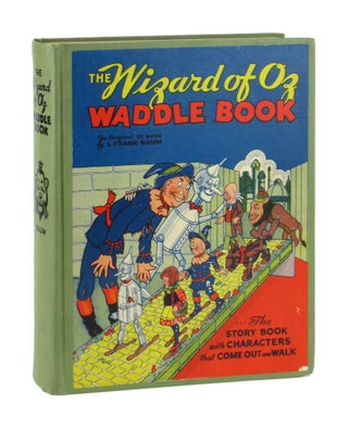 Item #11229 The Wizard of Oz Waddle Book. L. Frank Baum, W W. Denslow