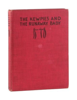 Item #11495 The Kewpies and the Runaway Baby. Rose O'Neill