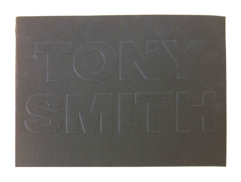 Item #11566 Tony Smith: Ten Elements and Throwback. Tony Smith, Sam Hunter.