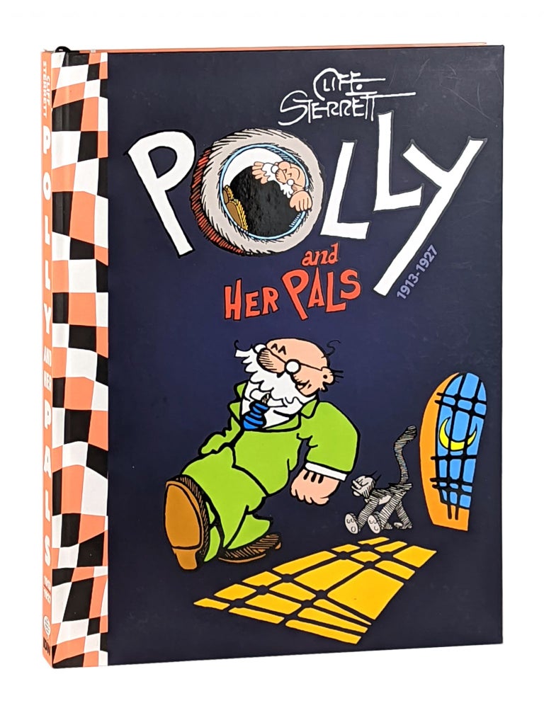 Item #11630 Polly and Her Pals: 1913-1927. Cliff Sterrett.