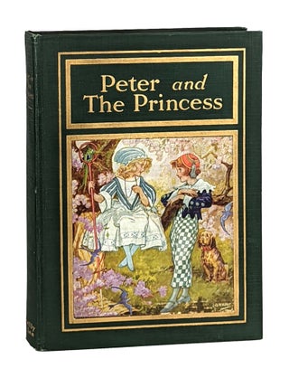 Item #11640 Peter and the Princess. Carl H. Grabo, John R. Neill