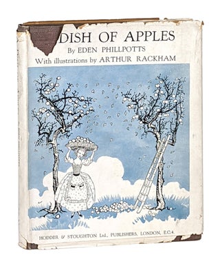 Item #11643 A Dish of Apples. Eden Phillpotts, Arthur Rackham