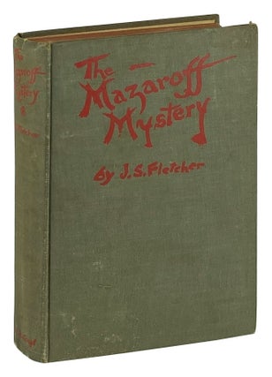 Item #11789 The Mazaroff Mystery. J S. Fletcher