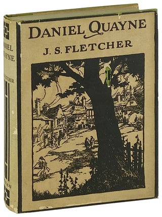 Item #11791 Daniel Quayne: A Morality. J S. Fletcher