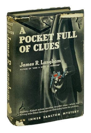 Item #11807 A Pocket Full of Clues. James R. Langham