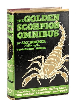 Item #11859 The Golden Scorpion Omnibus. Sax Rohmer