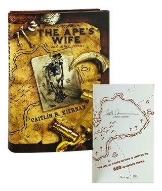 Item #11901 The Ape's Wife and Other Stories [Signed]. Caitlin R. Kiernan