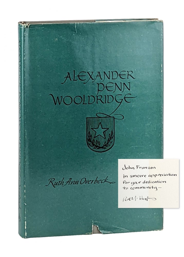 Item #11915 Alexander Penn Woolridge. Ruth Ann Overbeck.