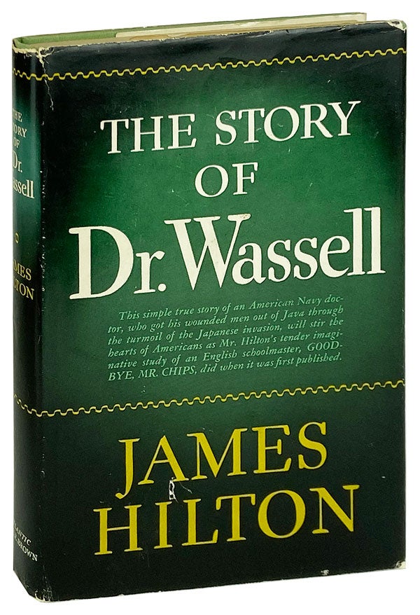 Item #11992 The Story of Dr. Wassell. James Hilton.