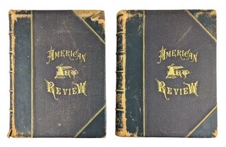 American Art Review: A Journal Devoted to the Practice, Theory, History, and Archæology of Art [Vols. I-II]