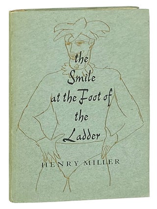 Item #12041 The Smile at the Foot of the Ladder. Henry Miller, Gordon Cook, Jack Werner...