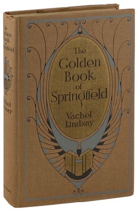 Item #12074 The Golden Book of Springfield: Being the Review of a Book That Will Appear in the...